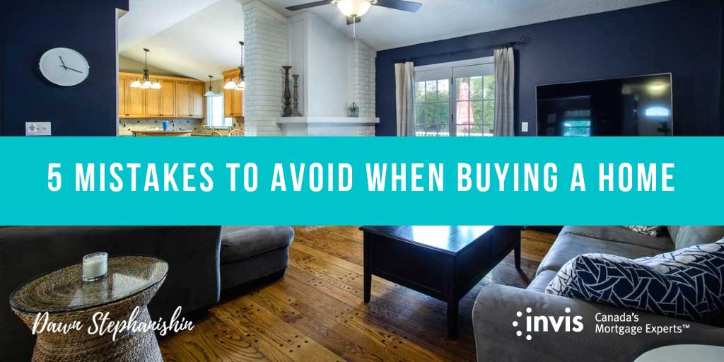 5 Mistakes to Avoid When Buying Your First House in Vernon, BC