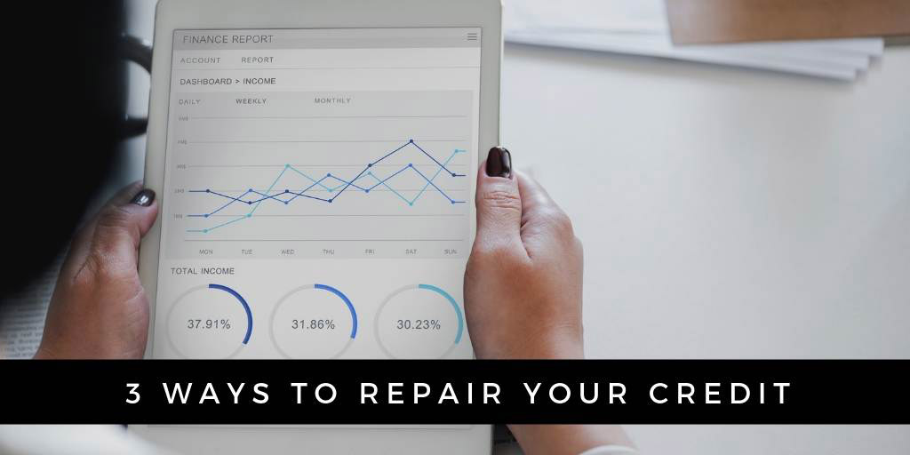3 Simple Ways to Repair Your Credit in Vernon, BC